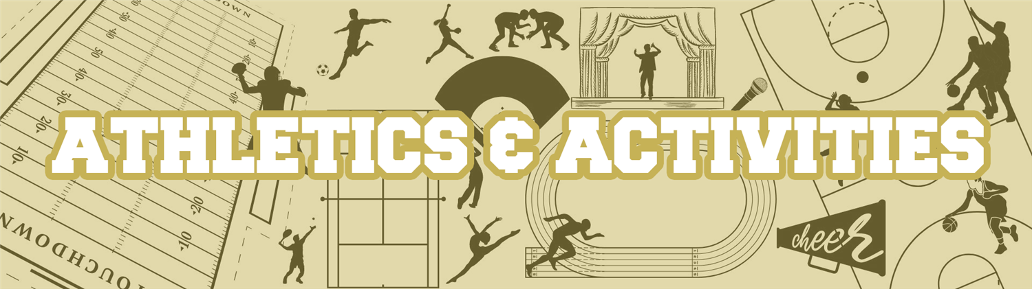 Activities and Athletics